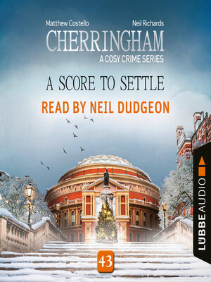 cover image of A Score to Settle--Cherringham--A Cosy Crime Series, Episode 43 (Unabridged)